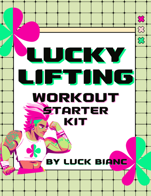 Lucky Lifting : Workout Starter Kit